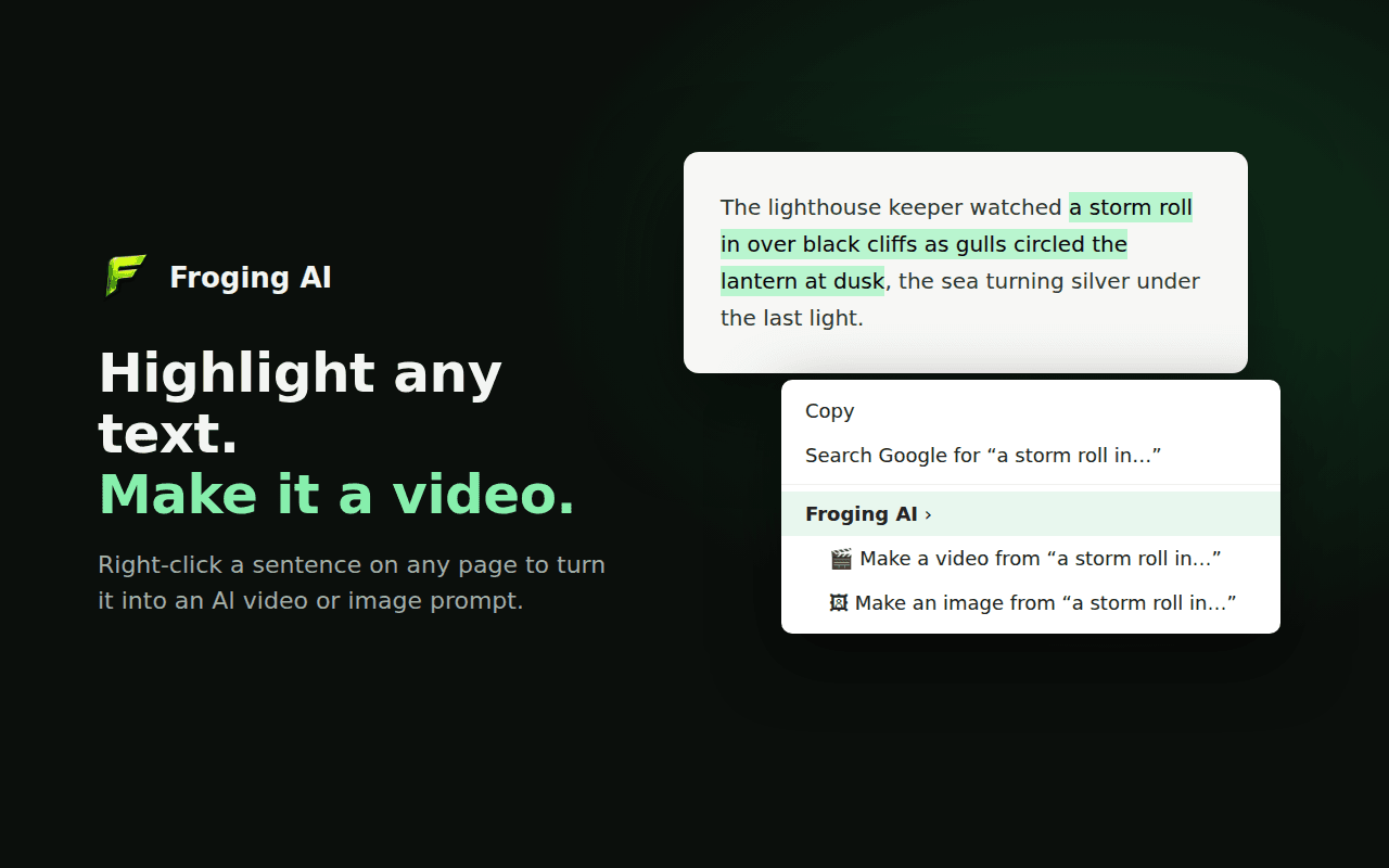 Highlighted text on a web page with the Froging AI right-click menu showing Make a video and Make an image